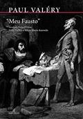 Ler Meu Fausto: (Esboços), do autor Paul Valéry Ler Meu Fausto: (Esboços), do autor Paul Valéry