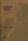 Ler Norberto Bobbio: trajetória e obra, do autor Celso Lafer