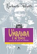 Ler A Umbanda é de todos: 3, do autor Norberto Peixoto Ler A Umbanda é de todos: 3, do autor Norberto Peixoto