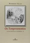 Ler Os Temperamentos, do autor Norbert Glas Ler Os Temperamentos, do autor Norbert Glas