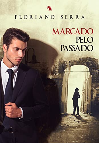 Ler Marcado pelo passado, do autor Floriano Serra