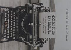 Memórias De Uma Ex-secretária, do autor Cleonice Men Da Silva Ramos