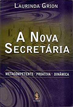 Nova secretária, A, do autor Laurinda Grion
