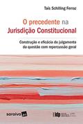 Ler O precedente na jurisdição consitucional - 1ª edição de 2017: Construção e Eficácia do Julgamento da Questão com Repercussão Geral, do autor Taís Schilling Ferraz Ler O precedente na jurisdição consitucional - 1ª edição de 2017: Construção e Eficácia do Julgamento da Questão com Repercussão Geral, do autor Taís Schilling Ferraz