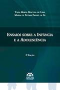Ler Ensaios Sobre a Infância e a Adolescência, do autor Taisa Maria Macena de Lima; Maria de Fátima Freire de Sá