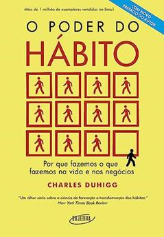 O poder do hábito, do autor Charles Duhigg