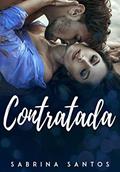 Ler Contratada, do autor Sabrina Santos