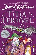 Ler Titia terrível, do autor David Walliams