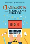 Ler Office 2016 para aprendizagem comercial, do autor Najet M. K Iskandar Issa; Richard Martelli