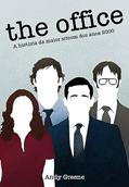 Ler The Office: A História da Maior Sitcom dos Anos 2000, do autor Andy Greene Ler The Office: A História da Maior Sitcom dos Anos 2000, do autor Andy Greene
