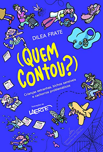 Ler (Quem contou?), do autor Dilea Frate Ler (Quem contou?), do autor Dilea Frate