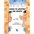 Ler Quem Te Contou? Me Conta!, do autor Ducarmo Paes