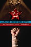 Ler Análise do discurso político: o discurso comunista endereçado aos cristãos, do autor Jean-Jacques Courtine
