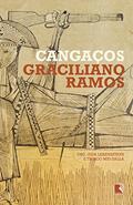 Ler Cangaços, do autor Graciliano Ramos