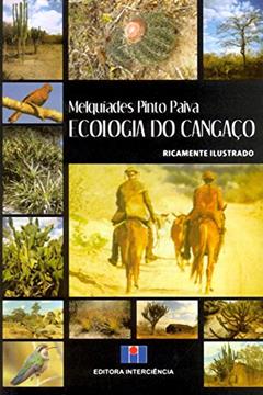 Ecologia do Cangaço, do autor Melquíades Pinto Paiva