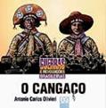 Ler O Cangaço, do autor Antonio Carlos Olivieri Ler O Cangaço, do autor Antonio Carlos Olivieri