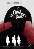 Ler O covil do diabo, do autor Júlio Ricardo da Rosa