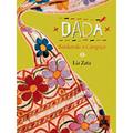 Ler Dadá. Bordando o Cangaço, do autor Lia Zatz Ler Dadá. Bordando o Cangaço, do autor Lia Zatz