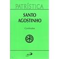 Ler Patrística - Confissões (Volume 10), do autor Santo Agostinho Ler Patrística - Confissões (Volume 10), do autor Santo Agostinho