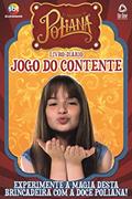 Ler As aventuras de Poliana - Livro-diário - Jogo do contente: Experimente a magia desta brincadeira com a doce Poliana!, do autor On Line Editora