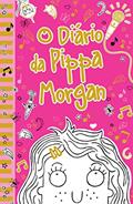 O diário da Pippa Morgan - Livro 1: Volume 1, do autor Annie Kelsey