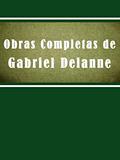 Ler Obra Completas de Gabriel Delanne (Religião e Filosofia), do autor Gabriel Dellane Ler Obra Completas de Gabriel Delanne (Religião e Filosofia), do autor Gabriel Dellane