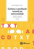 Ler LEITURA E PRODUÇÃO TEXTUAL NA UNIVERSIDADE, do autor LUCIANO MAGNONI TOCAIA