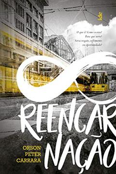 Reencarnação, do autor Orson Peter Carrara