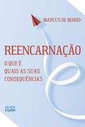 Ler Reencarnação: O que é, quais as suas consequências, do autor Marcus De Mario Ler Reencarnação: O que é, quais as suas consequências, do autor Marcus De Mario