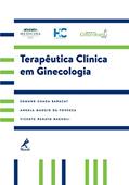 Ler Terapêutica clínica em ginecologia, do autor Vicente Renato Bagnoli