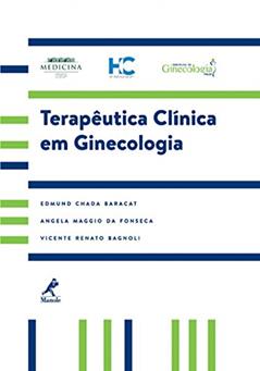 Terapêutica clínica em ginecologia, do autor Vicente Renato Bagnoli