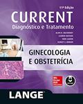 Ler Ginecologia e Obstetrícia, do autor Alan H. DeCherney; Lauren Nathan; Neri Laufer; Ashley S. Roman