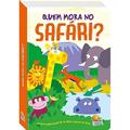 Ler Levante e Puxe! Quem mora no Safári?, do autor Kate Thomson