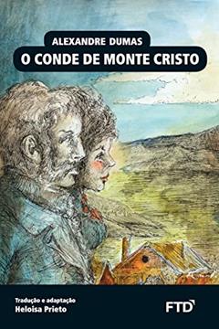 O Conde de Monte Cristo, do autor Alexandre Dumas