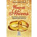 Ler Curso de Noivos Palestras Dinamicas e Orientacoes Praticas, do autor C.Ss.R. Pe. Gervásio Fabri dos Anjos