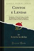 Ler Contos e Lendas: Introdução, A Torre de Caim, o Castelo de Almourol, A Camisa do Noivado, A Ultima Corrida de Touros em Salvaterra (Classic Reprint), do autor Rebello da Silva Ler Contos e Lendas: Introdução, A Torre de Caim, o Castelo de Almourol, A Camisa do Noivado, A Ultima Corrida de Touros em Salvaterra (Classic Reprint), do autor Rebello da Silva