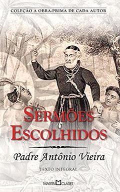 Sermões escolhidos: 146, do autor Padre Antônio Vieira