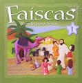 Ler Faíscas - volume 1: Venha Para Jesus, do autor Publicações Pão Diário Ler Faíscas - volume 1: Venha Para Jesus, do autor Publicações Pão Diário