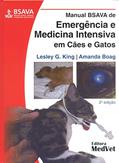 Ler Manual Bsava De Emergência E Med. Intensiva Em Cães E Gatos, do autor Lesley G.king; Amanda Boag Ler Manual Bsava De Emergência E Med. Intensiva Em Cães E Gatos, do autor Lesley G.king; Amanda Boag
