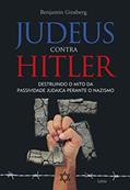 Ler Judeus Contra Hitler, do autor Benjamin Ginsberg