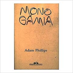 Monogamia, do autor Adam Phillips