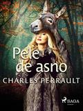 Ler Pele de asno (Clássicos infantis), do autor Charles Perrault Ler Pele de asno (Clássicos infantis), do autor Charles Perrault