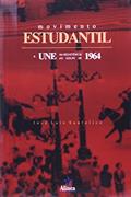 Ler Movimento Estudantil. A Une na Resistência ao Golpe de 1964, do autor José Luís Sanfelice Ler Movimento Estudantil. A Une na Resistência ao Golpe de 1964, do autor José Luís Sanfelice