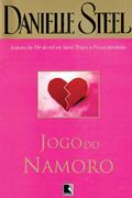 Ler Jogo do namoro, do autor Danielle Steel