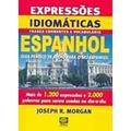 Ler Expressoes Idiomaticas. Portugues-Espanhol, do autor Joseph Morgan