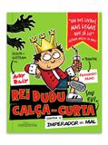 Ler Rei Dudu Calça-Curta (volume 1): contra o Imperador do Mal: Vol. 1, do autor Andy Riley