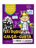 Ler Rei Dudu Calça-Curta (volume 2): e a Fera de Crong: Vol. 2: 1, do autor Andy Riley