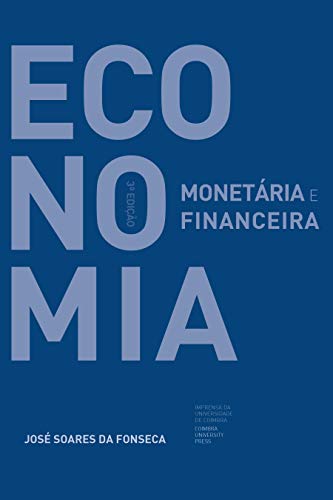 Ler Economia Monetária e Financeira (Ensino Livro 0), do autor José da Fonseca
