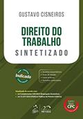 Ler Direito do Trabalho - Sintetizado, do autor Gustavo Cisneiros