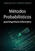 Ler Métodos Probabilísticos Para Engenharia Informática, do autor António Teixeira; francisco Vaz Ler Métodos Probabilísticos Para Engenharia Informática, do autor António Teixeira; francisco Vaz